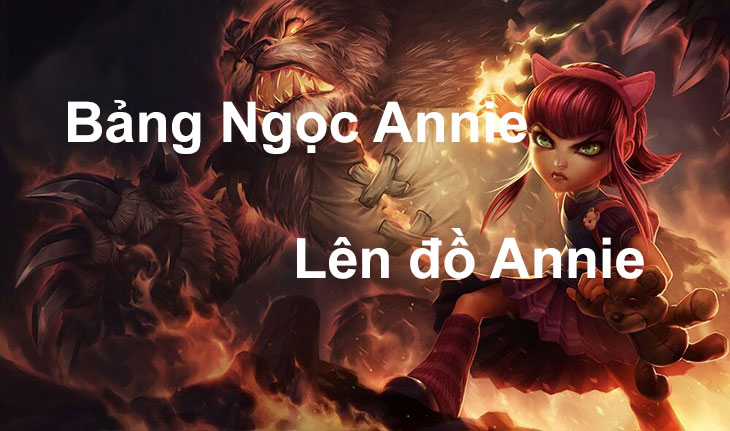 Ai sẽ dùng Hướng dẫn chơi Annie?